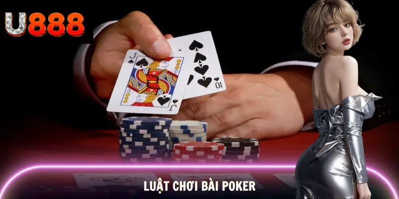 luat-choi-bai-poker