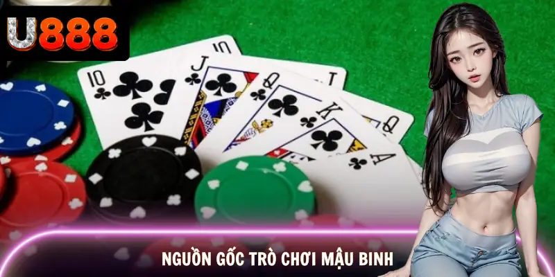 luat-choi-mau-binh-nguon-goc